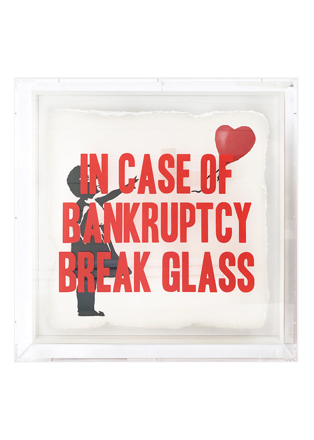 Thirsty BSTRD - In case of bankruptcy break the glass (Girl With Balloon)